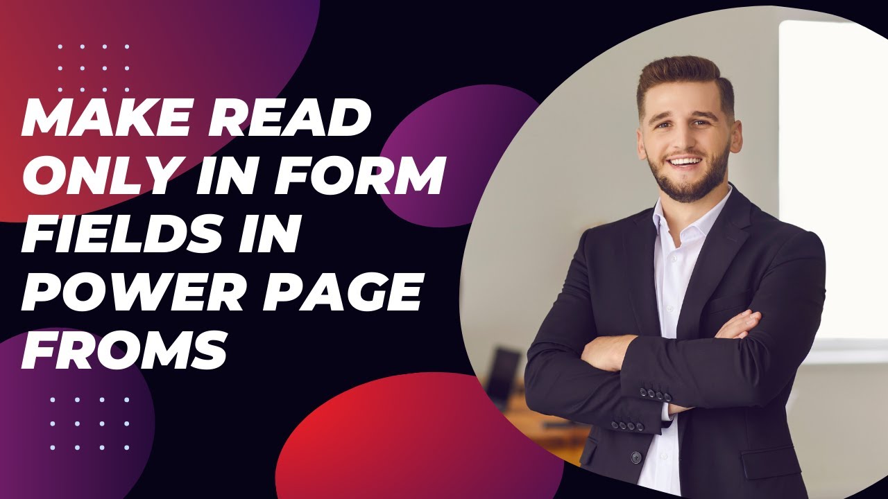 make read only Form Fields in Power pages Forms
