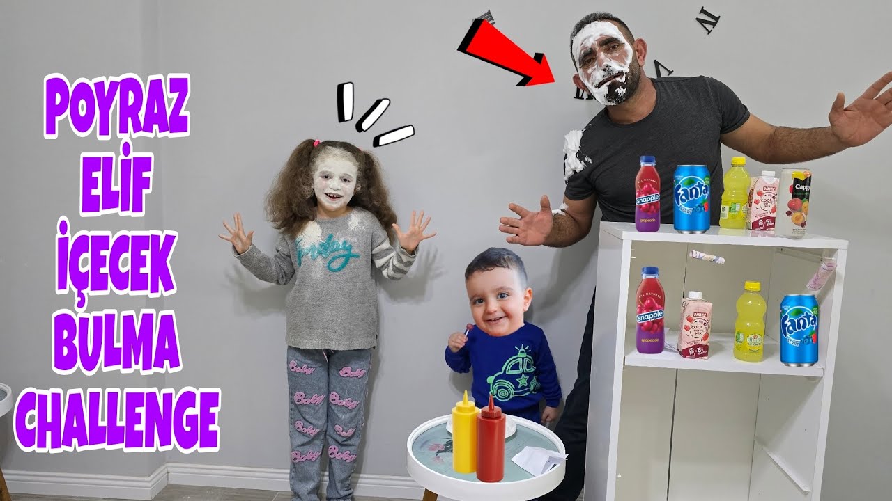 POYRAZ ELİF BABASI İÇECEK BULMA CHALLANGE OYNADIK!!!