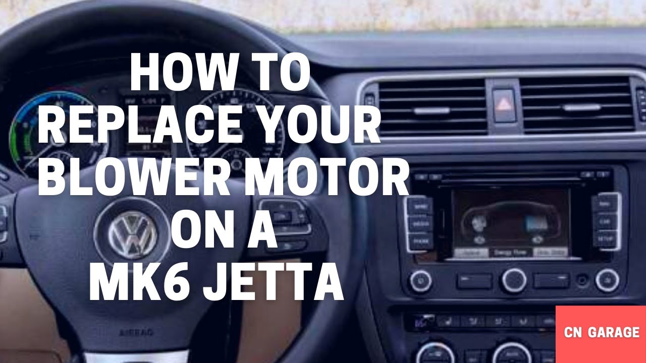 How to Replace your Blower Motor on a MK6 Jetta