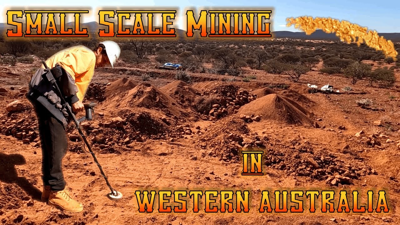 Мелкомасштабная добыча полезных ископаемых в Западной Австралии