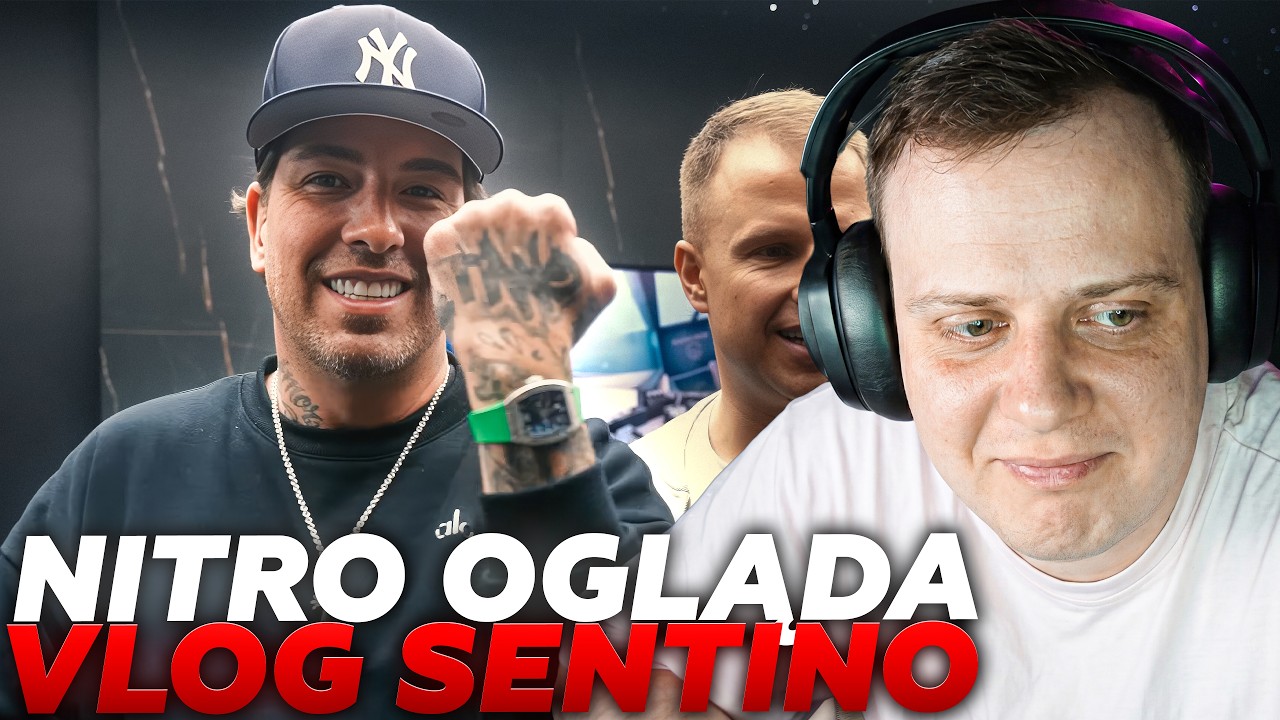NITRO OGLĄDA VLOGA SENTINO *ZEGAREK ZA P&Oacute;Ł MILIONA*