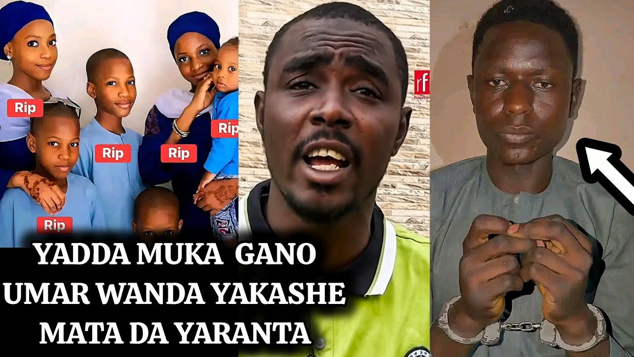 Yadda muka gano Umar wanda Ya Kashe Mata da Yara 6 Ɗorayi da ke jihar Kano - Maƙocin mamatan