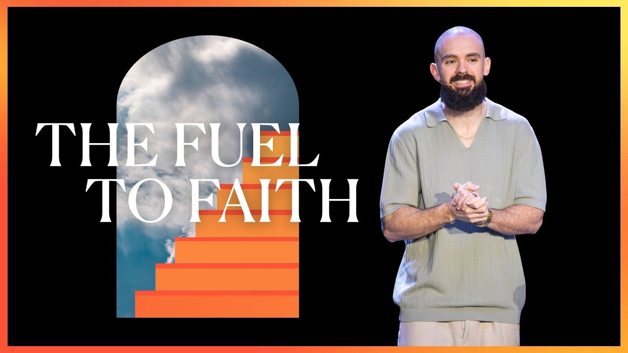 The Fuel to Faith | Pastor Brent Ely