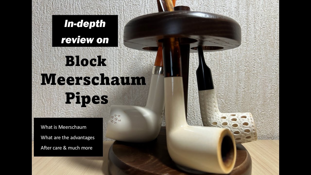 Let’s talk about Meerschaum Pipes | Advantages over Briar | After care & much more