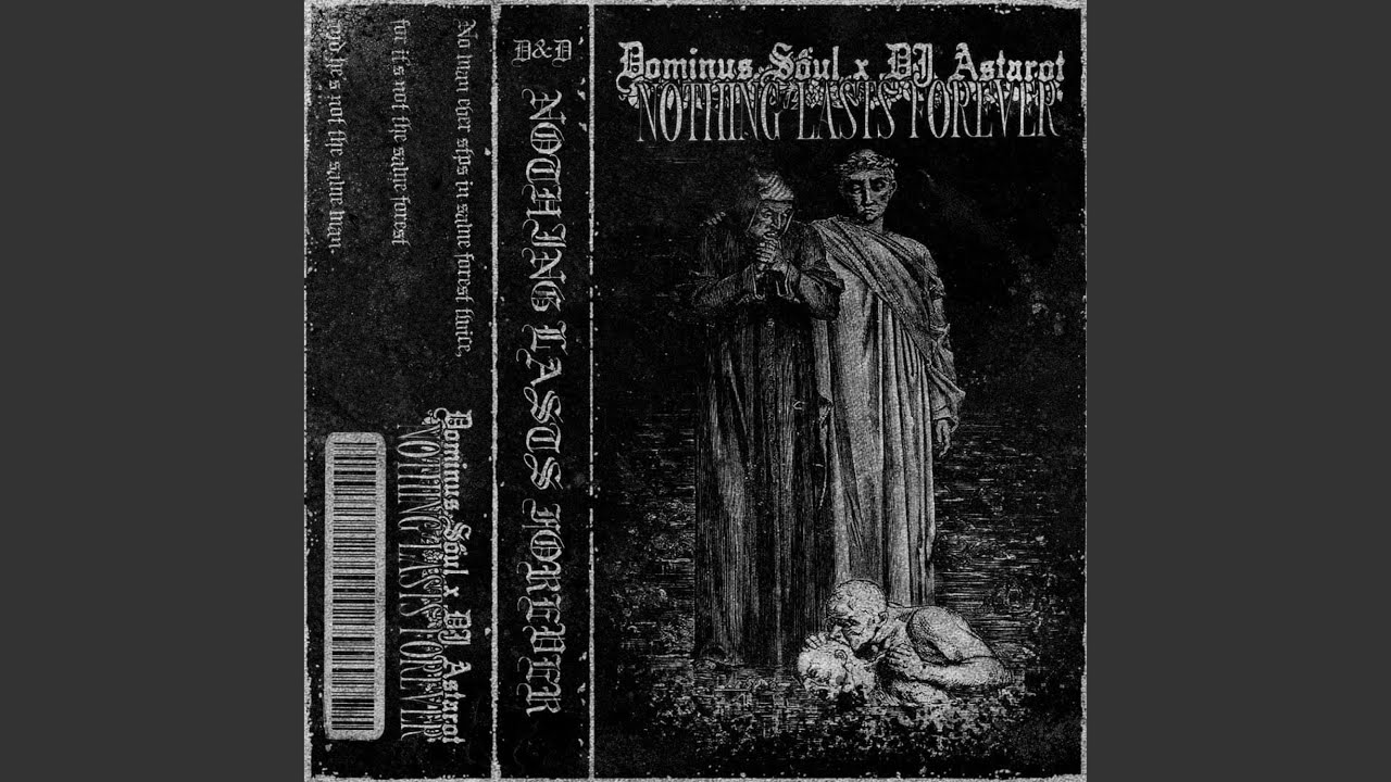 Nothing Lasts Forever (feat. DJ Astarot)