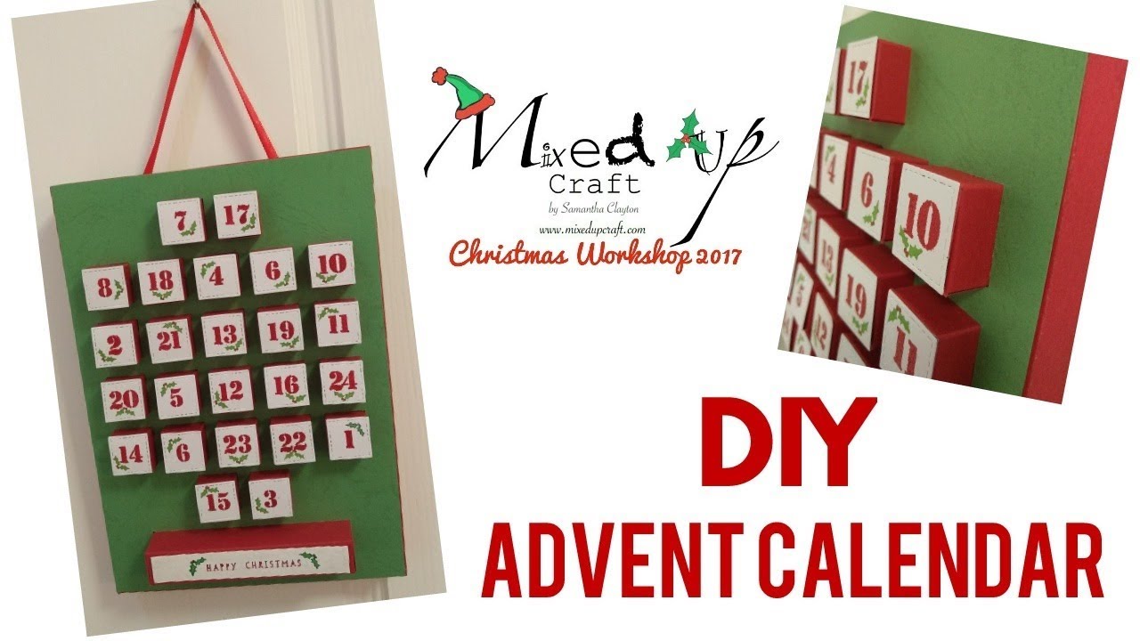 Christmas Workshop 2017 | DIY Advent Calendar | Video Tutorial