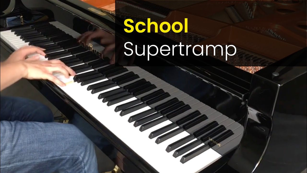 School (Supertramp) – 70s Classic Rock Piano Cover