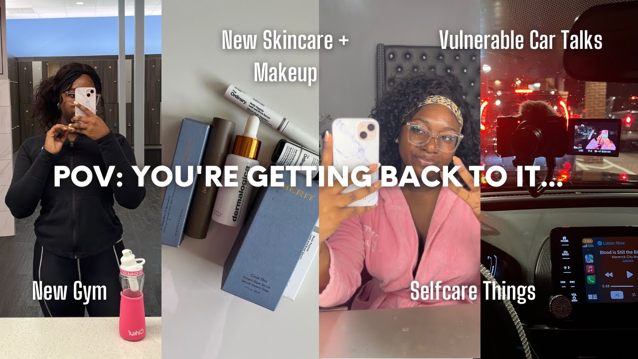 Weekly Vlog | Days In My Life | New Gym, Self care, New Skincare, Vulnerable Car Talks