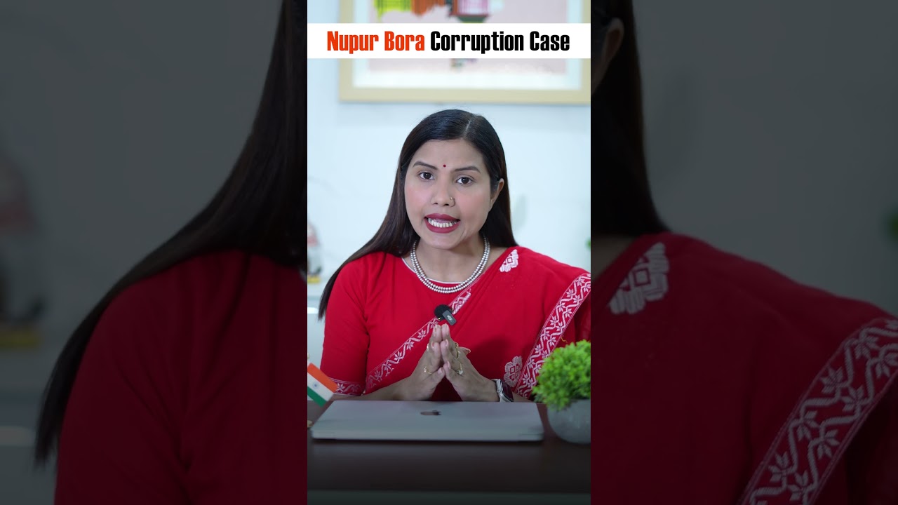 Nupur Bora Corruption Case | Role of a Circle Officer | @punamgogoiofficial
