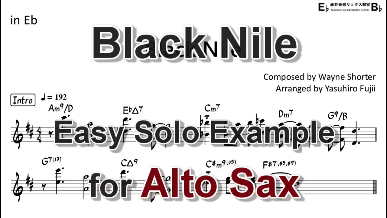 Black Nile (Wayne Shorter) - Easy Solo Example for Alto Sax