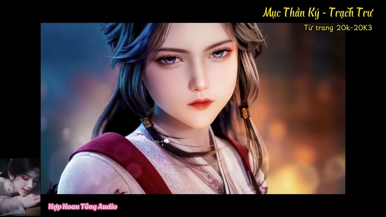 [ Phần 62]  Mục Thần Ký Audio Full | Truyện Tiên Hiệp Tu Tiên Hay Nhất
