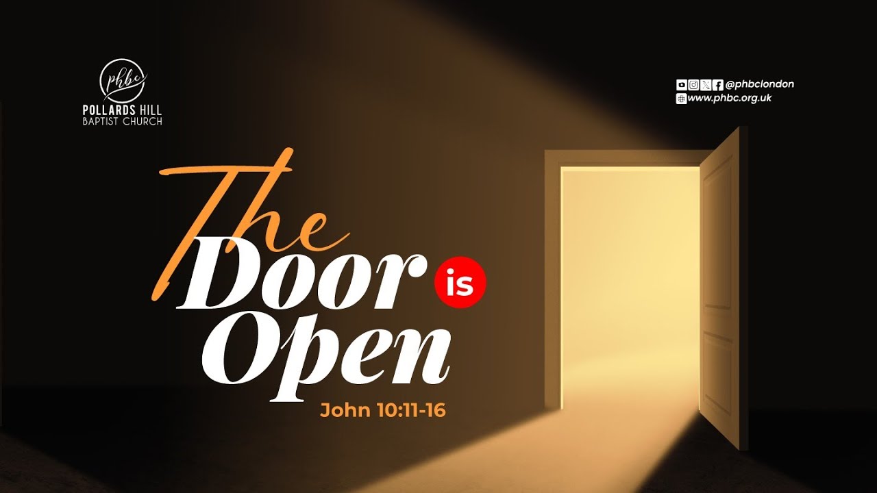 PHBC Family Worship Service: The Door is Open