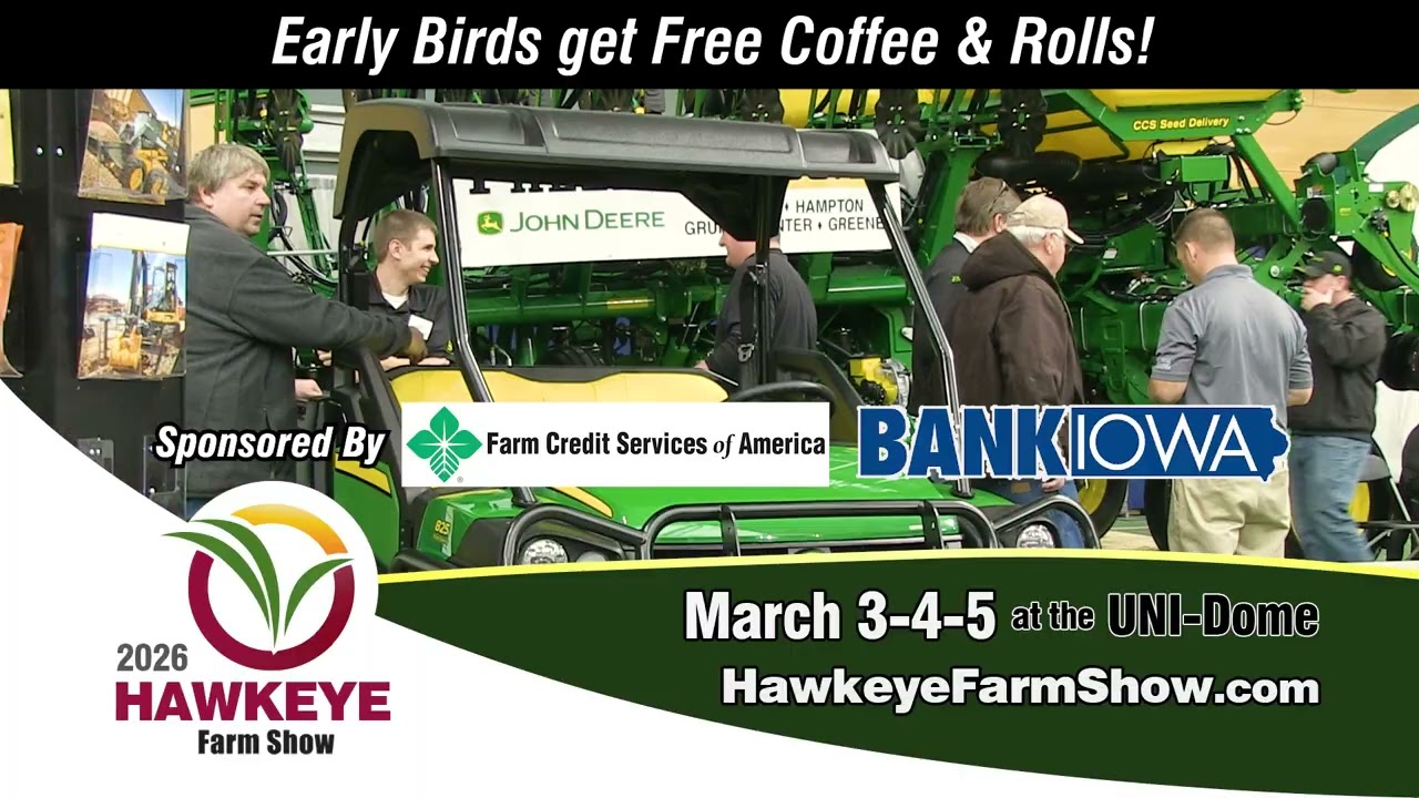 Hawkeye Farm Show March 3-4-5, 2026
