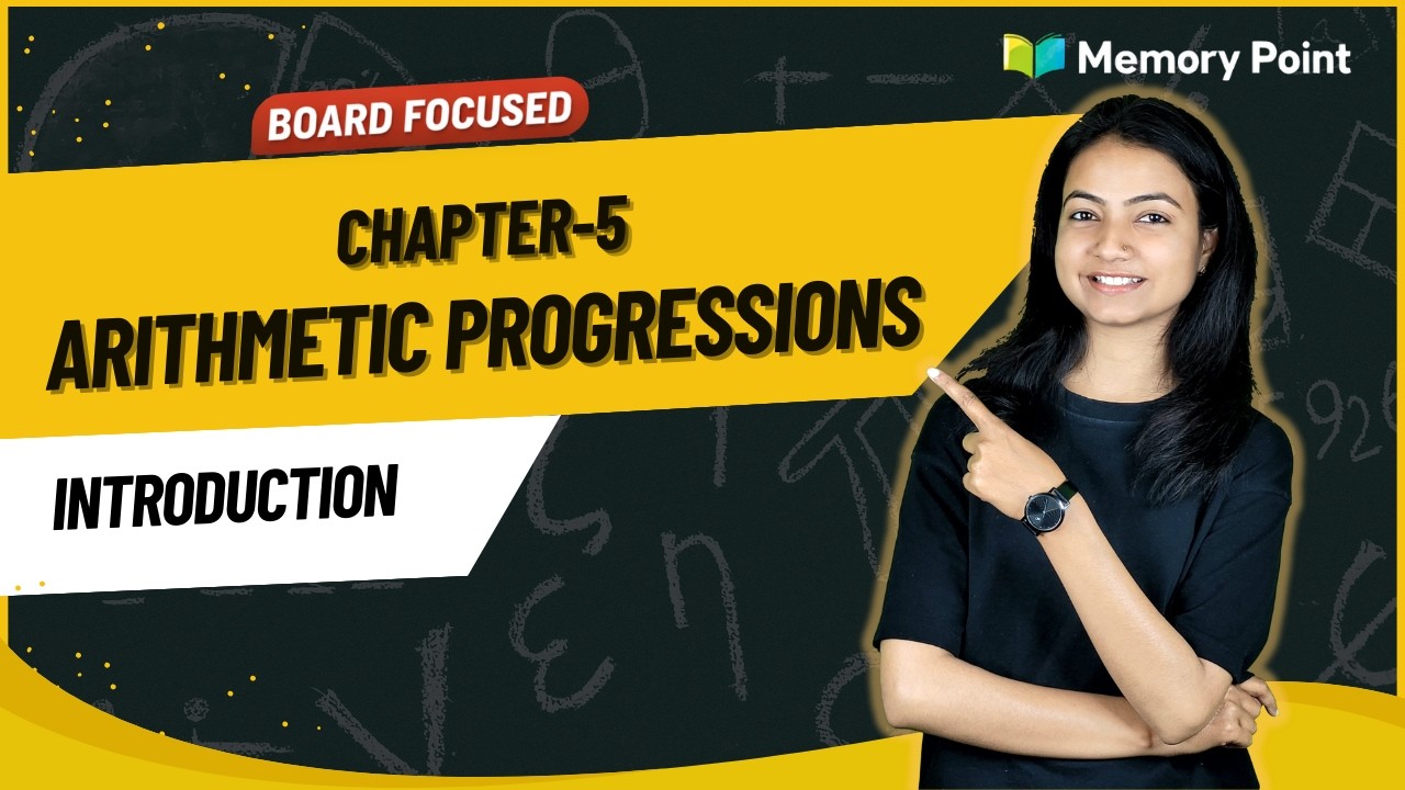 Arithmetic Progressions | Chapter 5 Introduction 🚀 | Class 10 Maths Made Easy | Maths with Riya Di