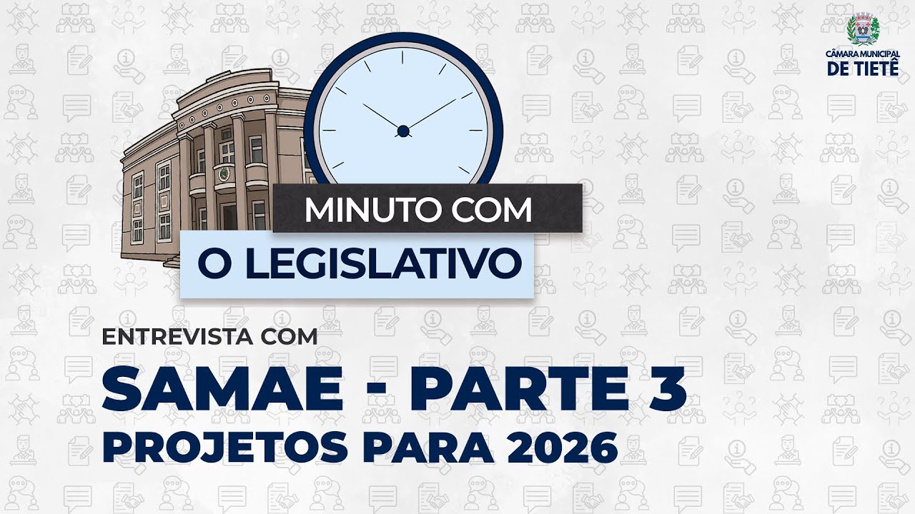 Entrevista com o Samae - Parte 3 -  Projetos para 2026