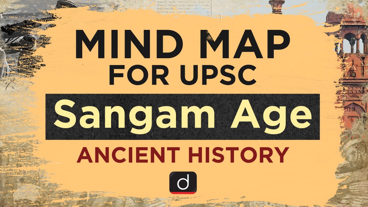 MindMaps for UPSC - Sangam Age (History)