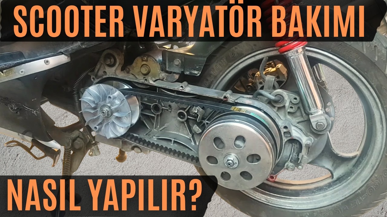 SCOOTER ÖN ARKA VARYATÖR DEĞİŞİMİ - DEBRİYAJ BALATASI KAVRAMA VE KAYIŞ YENİLEME