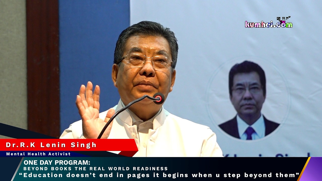 Dr. R.K. LENIN SINGH Speech at One Day Program: Beyond Books The Real World Readiness