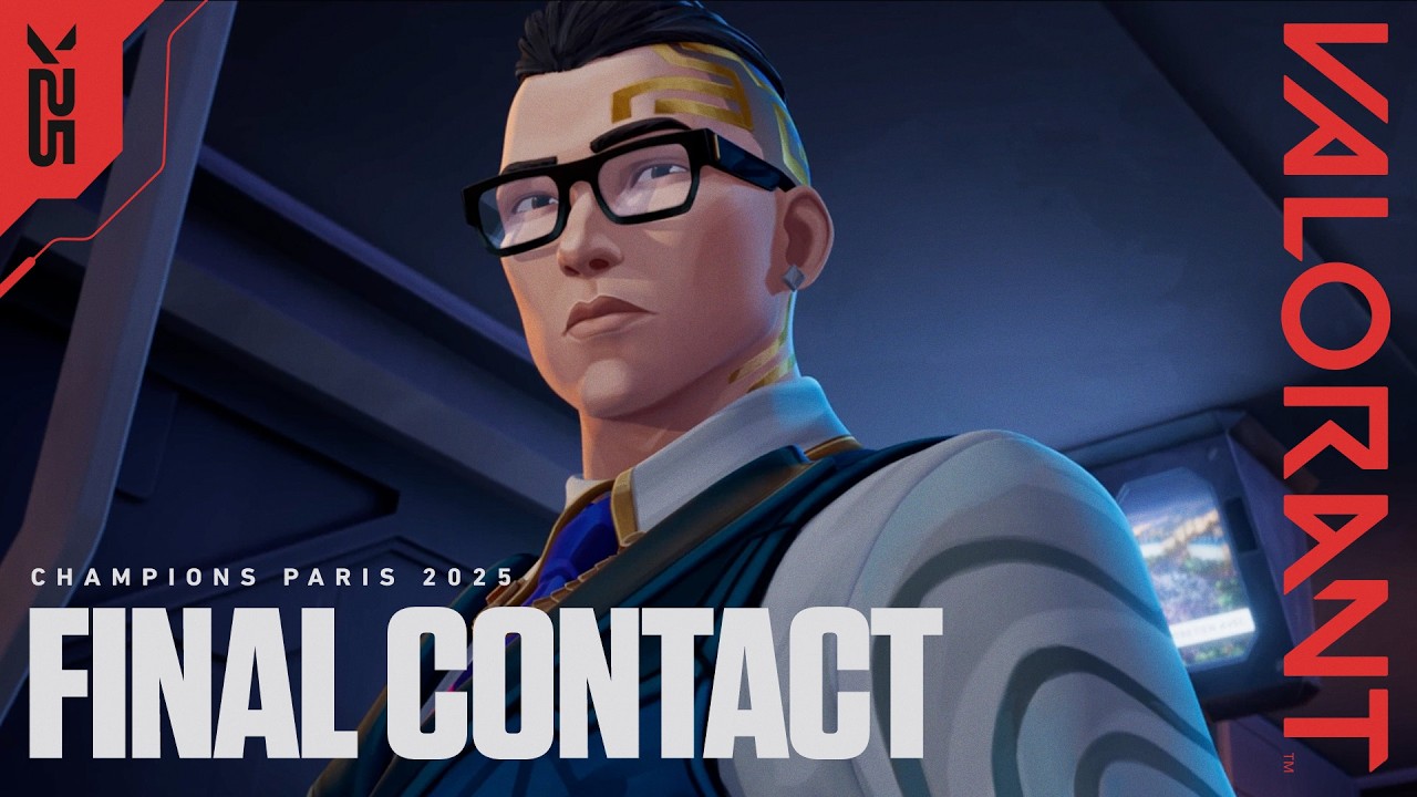 FINAL CONTACT // Champions 2025 Prologue Cinematic - VALORANT