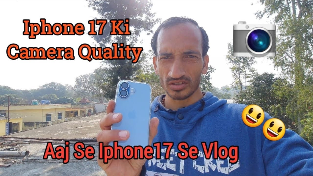 Aaj Se Iphone 17 Se Vlog ✨😊|| Iphone 17 Ki Camera Quality 📷￼#dailyvlog #iphone17 