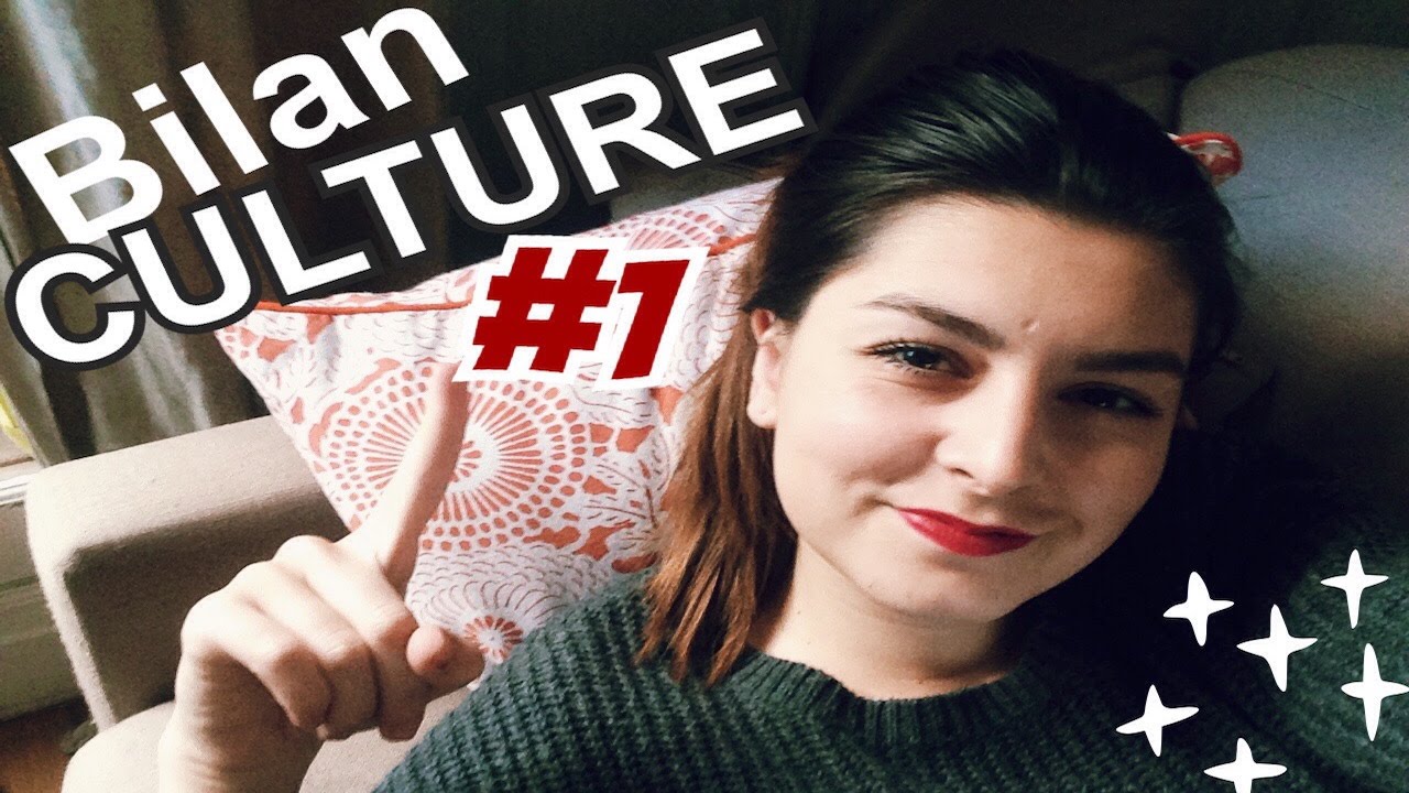 BILAN CULTURE #1