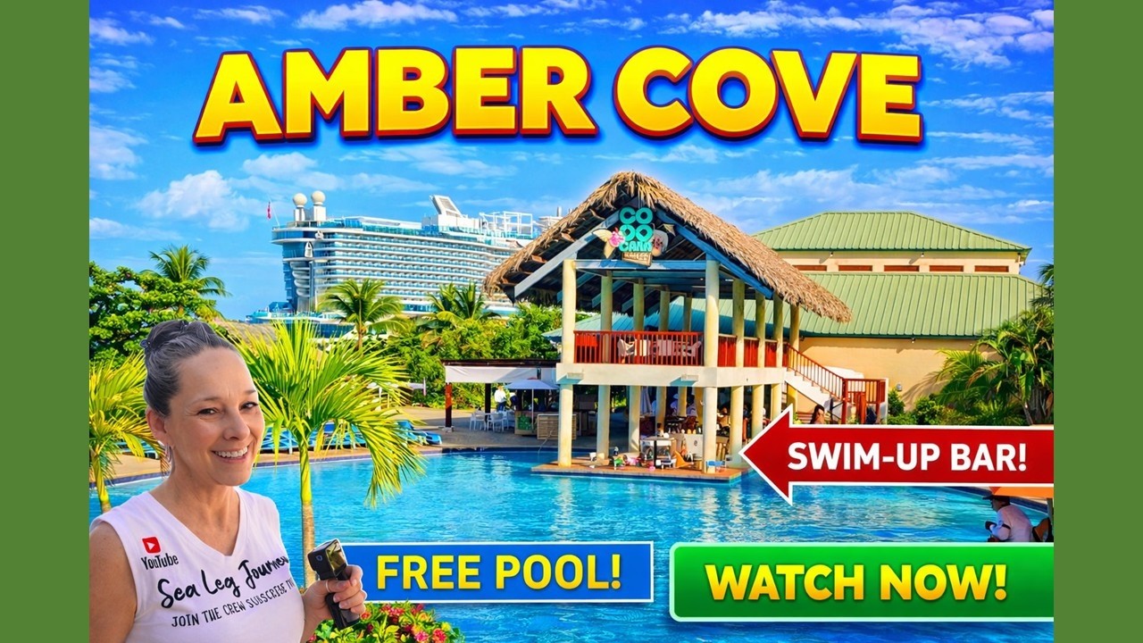 Amber Cove Cruise Port: A Complete Walking Tour with Sea Leg Journeys!