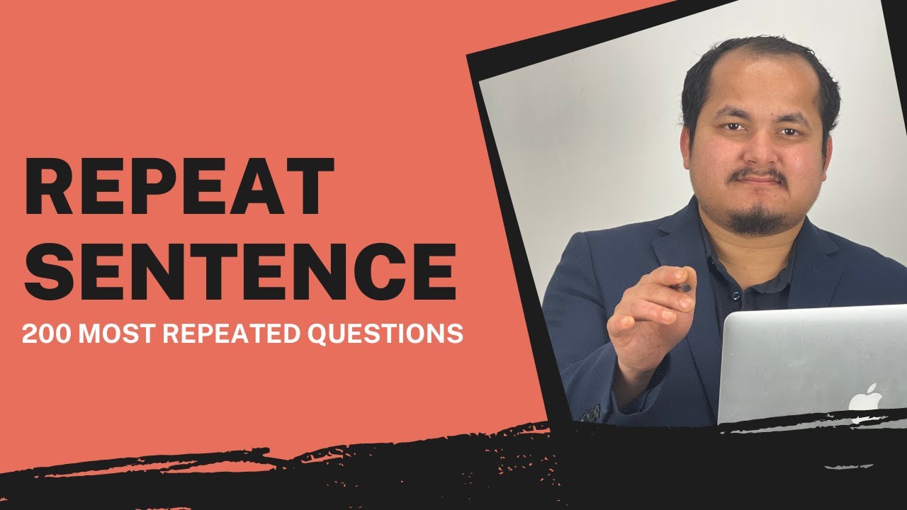 PTE Speaking: Repeat Sentence | SEPTEMBER 2022 | 200 Most Repeated Questions