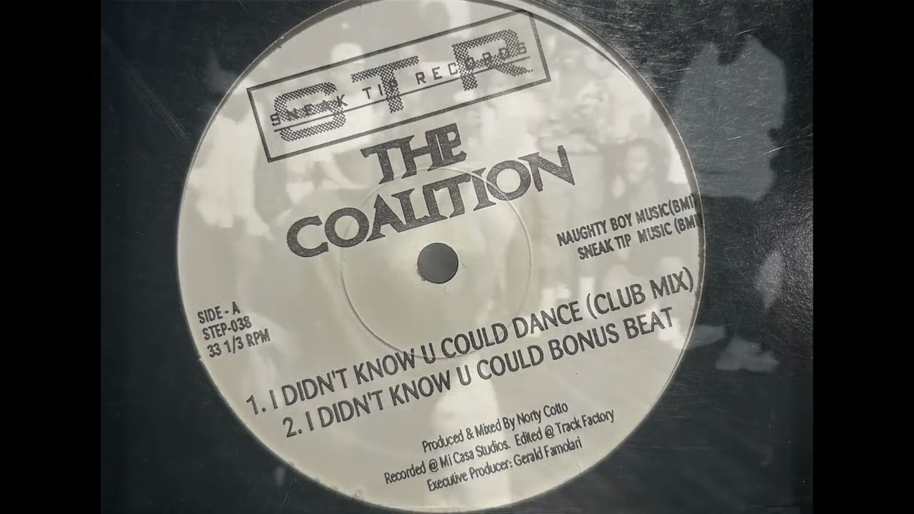 The Coalition - I Didn't Know U Could Dance (Club Mix)