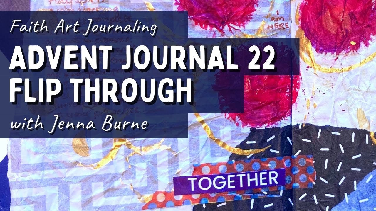 Advent 22 Journal Flip Through