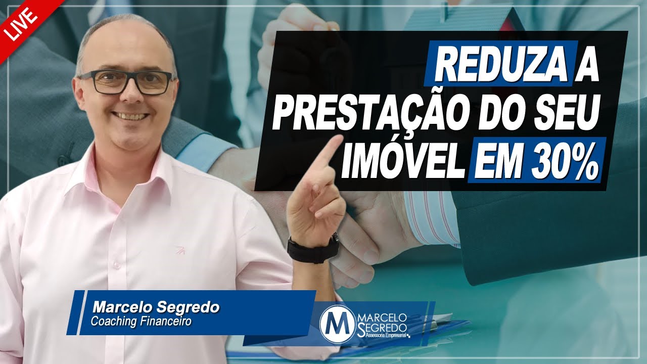 COMO REDUZIR A PRESTAÇÃO DO SEU IMÓVEL?