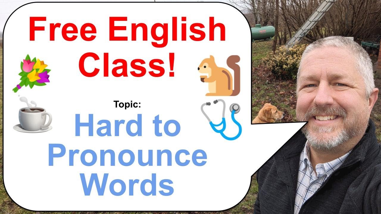 Let's Learn English! Topic: Hard to Pronounce Words! 🐿️🩺☕