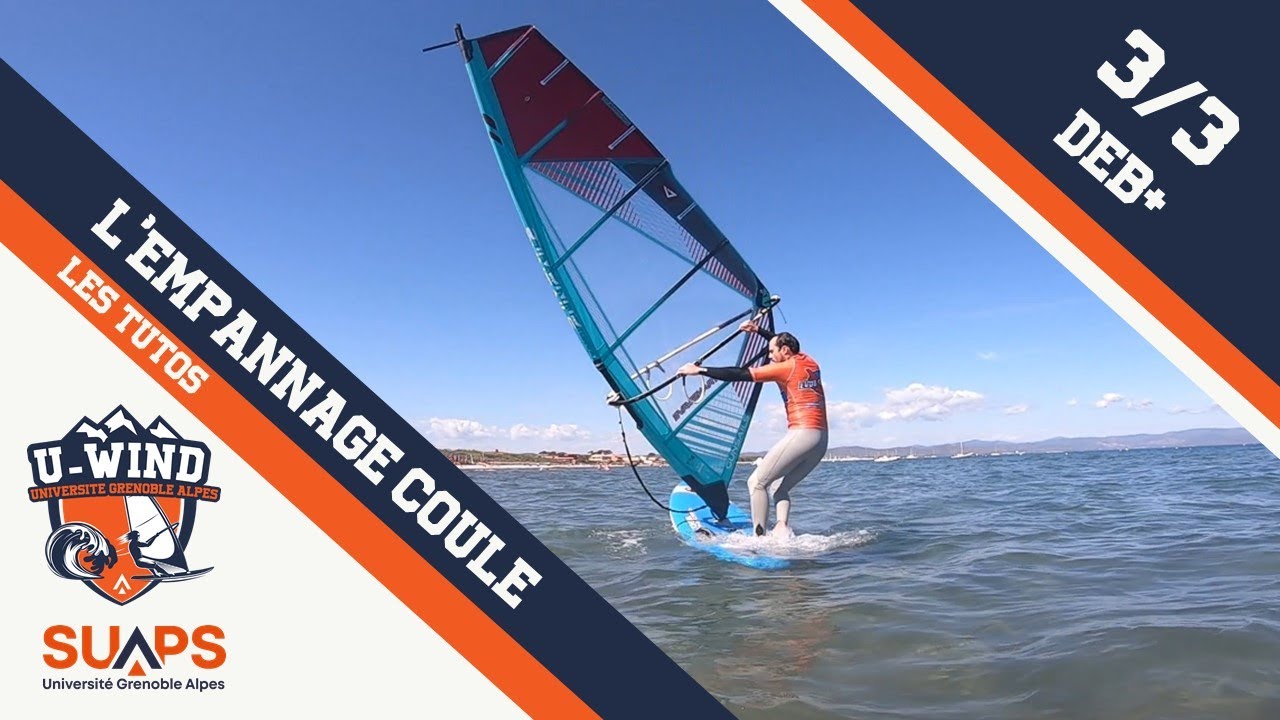 DEB+ 3 - Empannage coulé - Les Tutos U-Wind