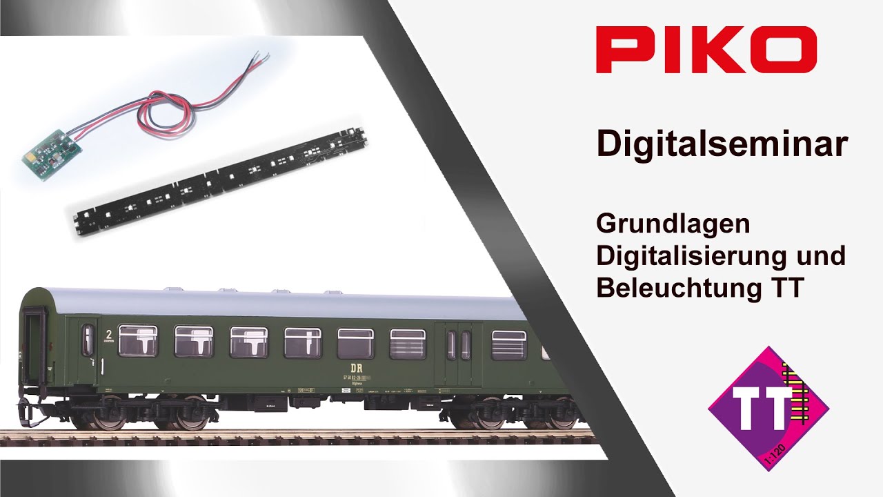 PIKO [D033] Digitalseminar Grundlagen Spur N - TT Digitalisierung / Innenbeleuchtung Teil 3
