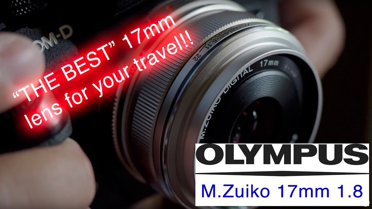 ЛУЧШИЙ широкоугольный фикс-объектив для путешествий — обзор Olympus M.Zuiko 17mm 1.8