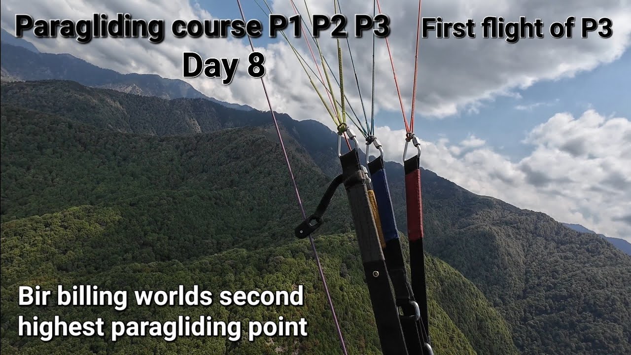 Paragliding course P1 P2 P3 || Day 8 || TT school of paragliding || Thermaling || Bir Billing.
