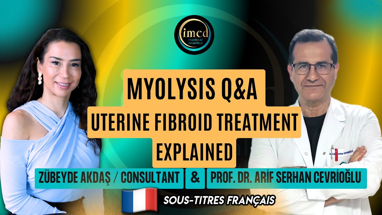 Traitement des myomes par radiofr&eacute;quence | Solution mini-invasive expliqu&eacute;e par le Prof. Dr Serhan