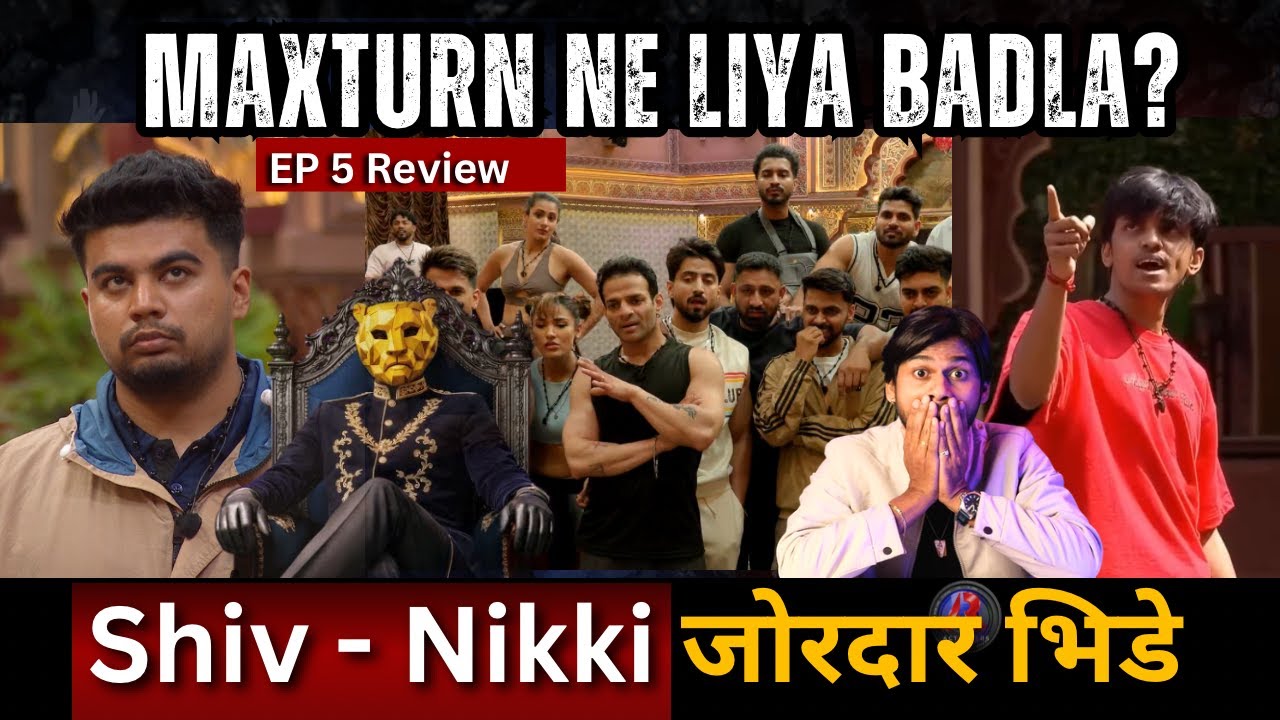 The 50 EP 5 Review Maxturn ने लिया बदला Shiv thakare Nikki भिडे