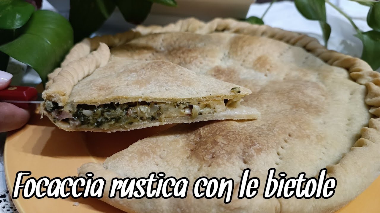 Focaccia Rustica con le Bietole - Sfizi & Delizie