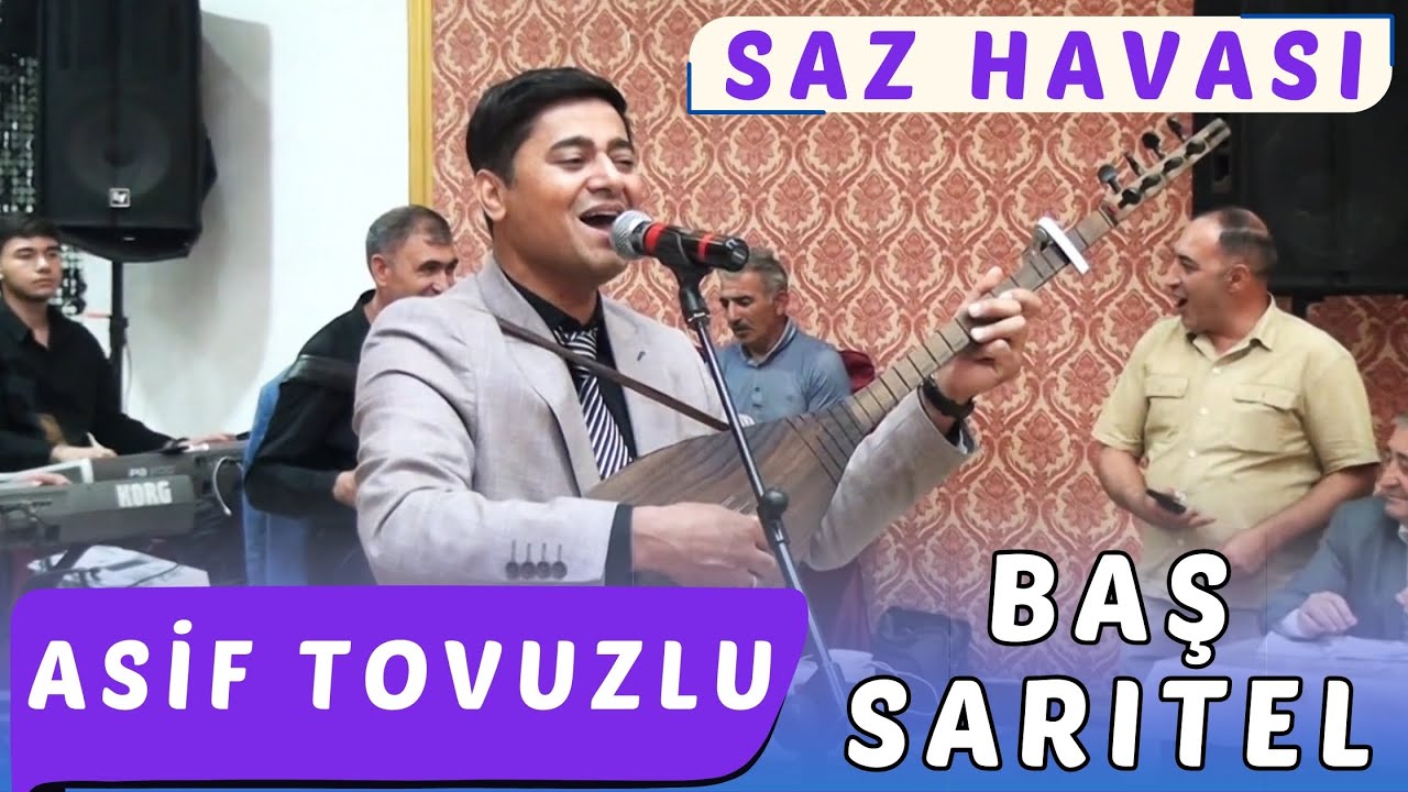Asif Tovuzlu - Baş Sarıtel  | Aşıq Mahnısı | Seçmə Saz havaları
