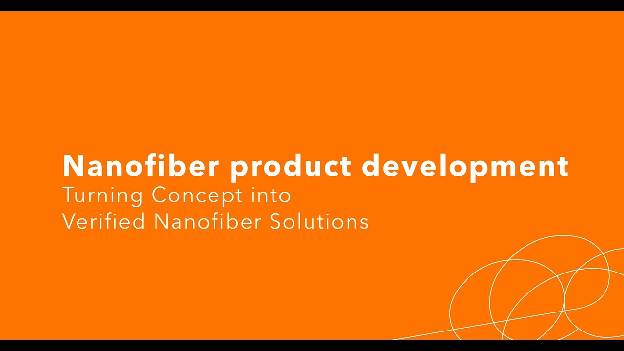3 | Nanofiber Product Development with Nanospider™ Technology: From Concept to Verified Performance