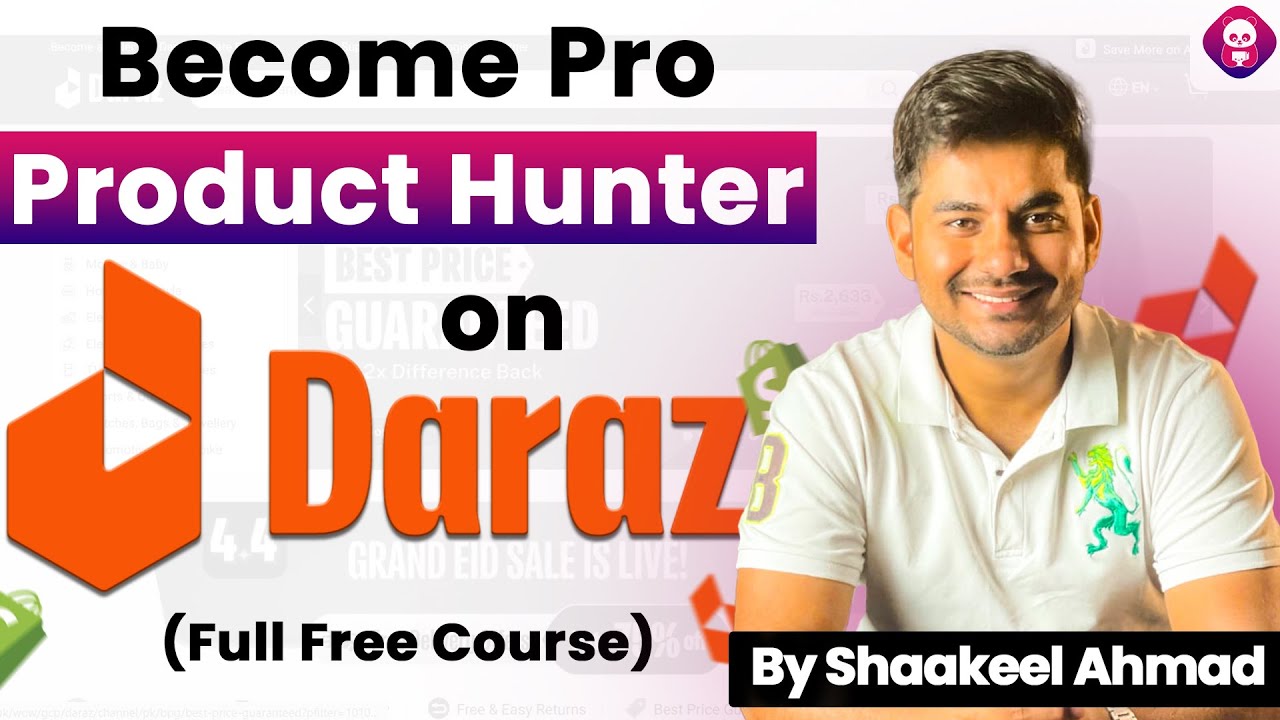 Product Hunting on Daraz.pk: Top Seller Pro Tips and Tricks | Step-by-Step Guide | Daraz Free Course