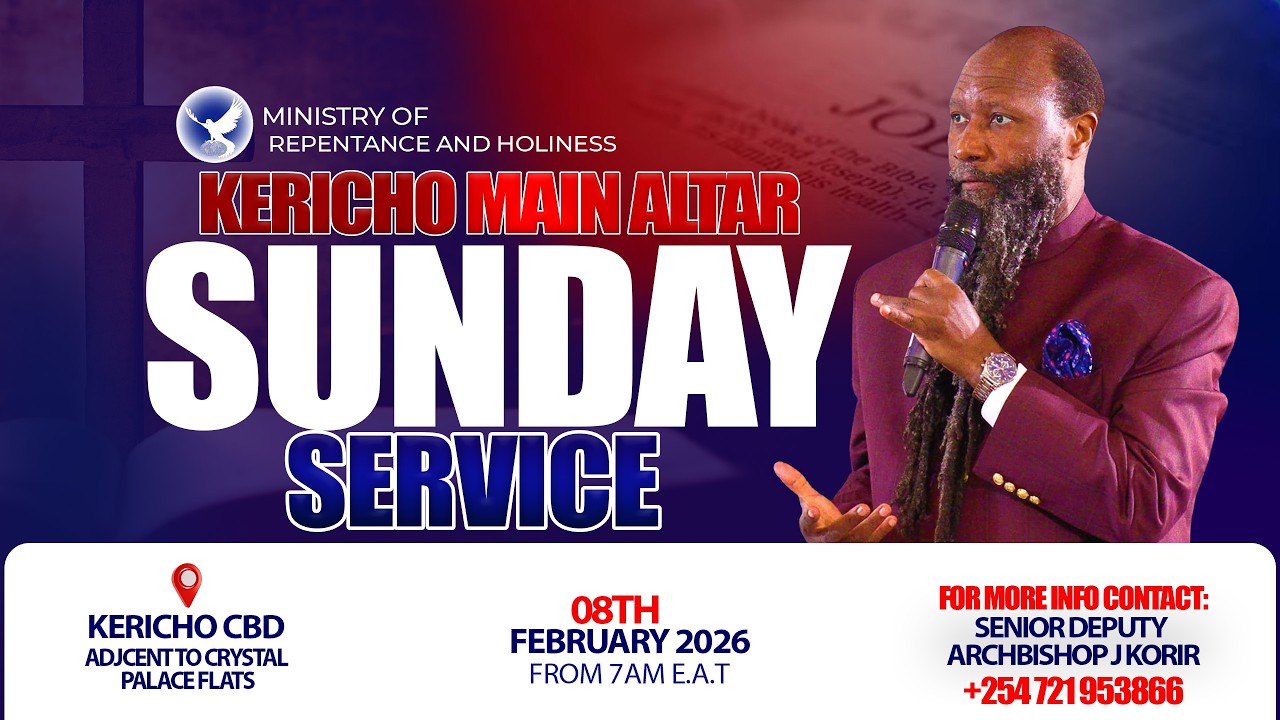 KERICHO MAIN ALTAR || SUNDAY SERVICE ||08 FEB 2026
