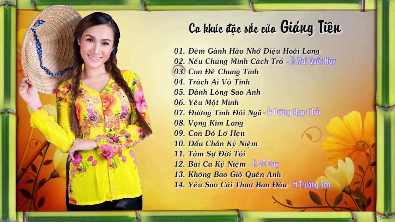 [Audio] Album NHỮNG CA KH&Uacute;C ĐẶC SẮC - GI&Aacute;NG TI&Ecirc;N