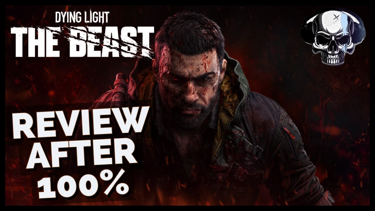 Dying Light: The Beast &mdash; обзор после 100%