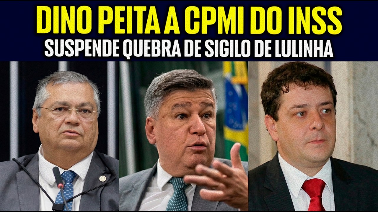 DINO PEITA A CPMI DO INSS: SUSPENDE QUEBRA DE SIGILO DO FILHO DE LULA! E GERA REVOLTA BOLSONARISTA!