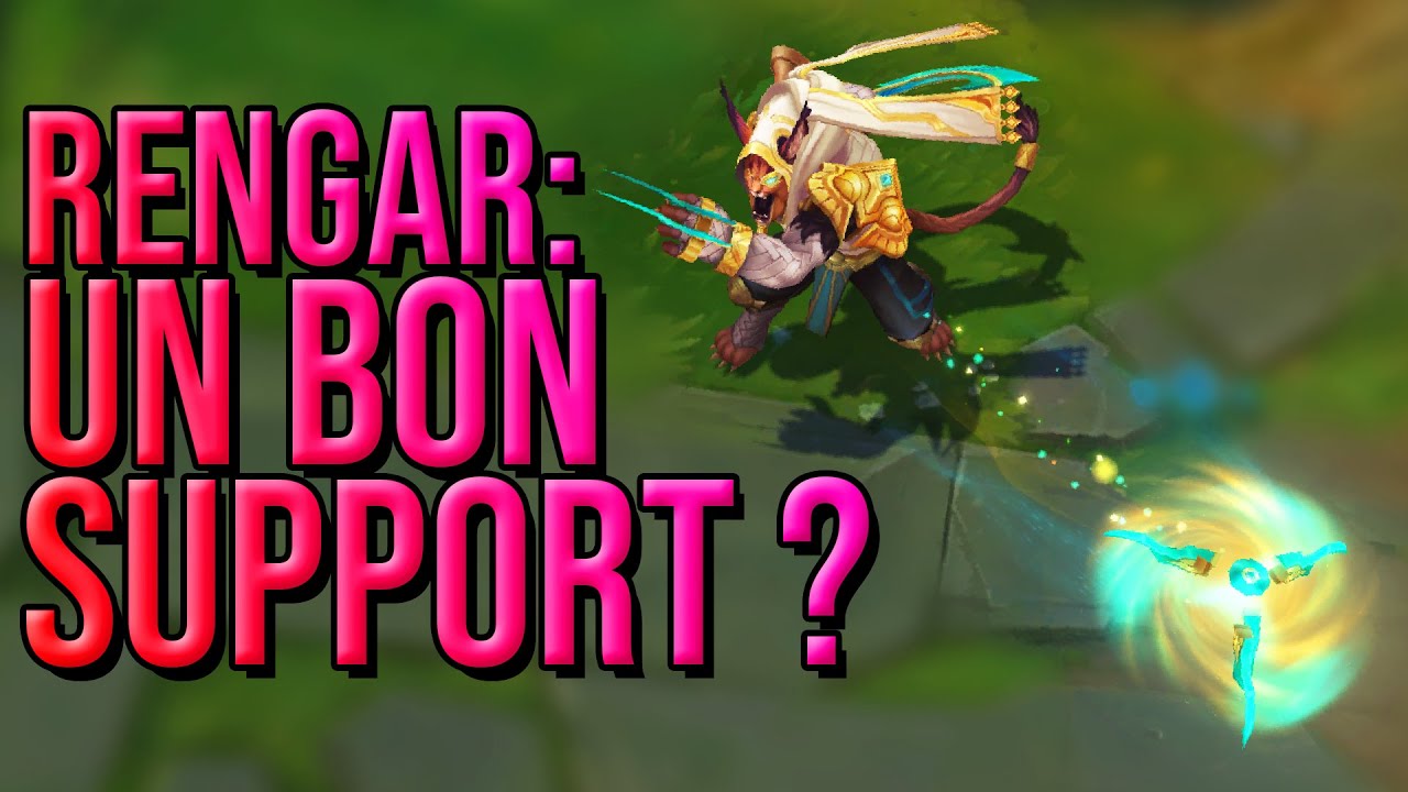 Rengar SUPPORT fonctionne VRAIMENT !