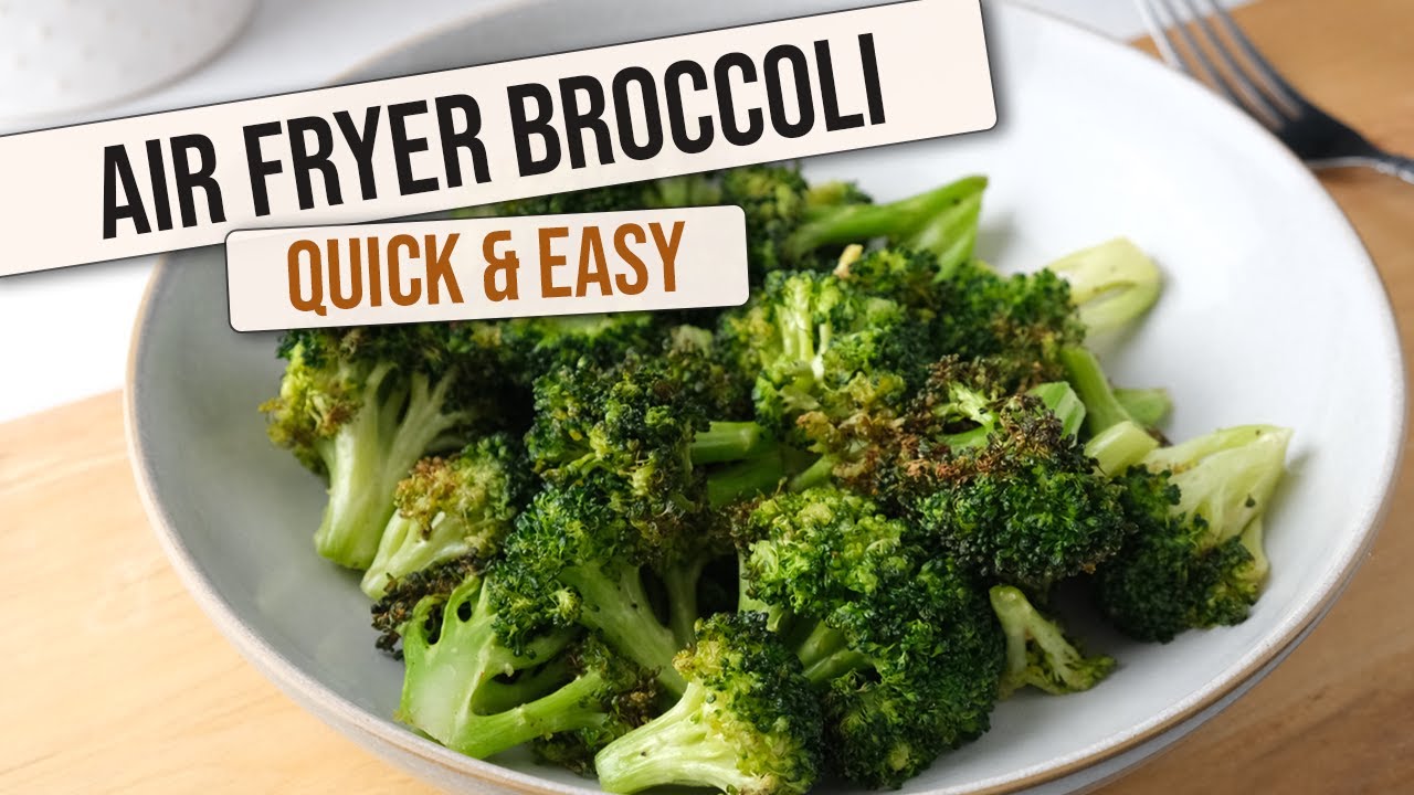 How To Make Air Fryer Broccoli [Crispy & Delicious]