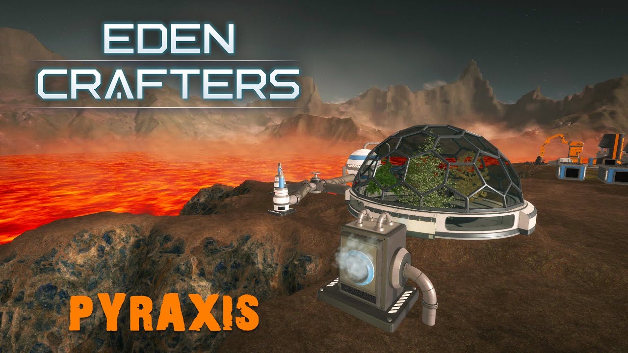 Eden Crafters: Pyraxis Update &ndash; New Challenges & Epic Builds [E1]