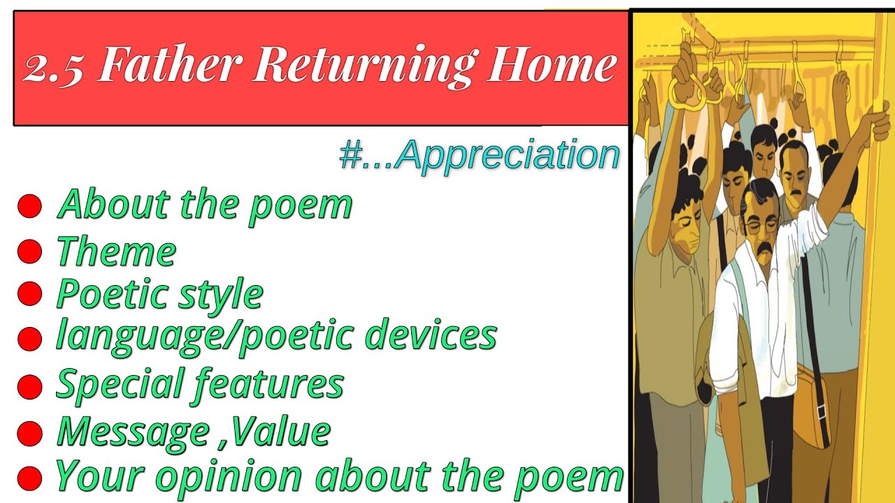Father Returning Home Appreciation/ appreciation of father Returning Home poem/ 12th class English/