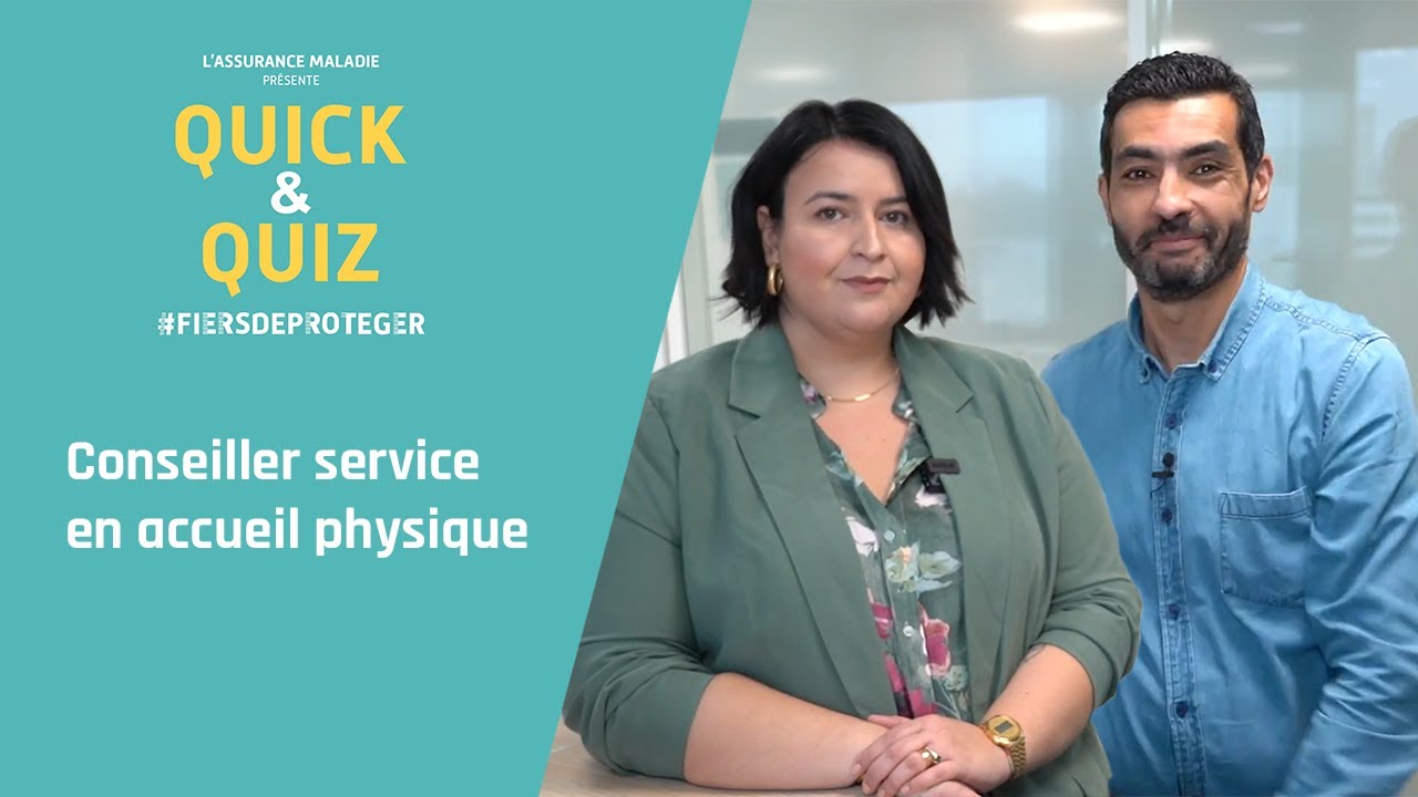 Quick&Quiz - Conseiller service assurance maladie